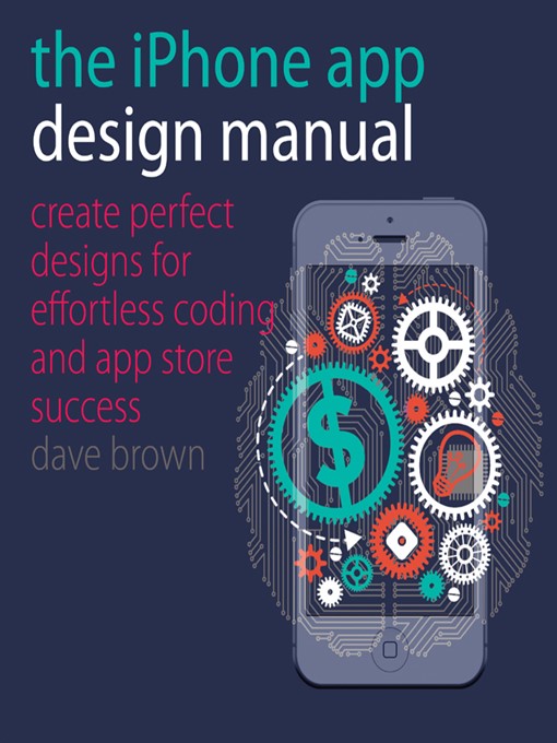 Title details for The iPhone App Design Manual by Dave Brown - Available